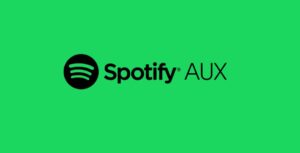 Read more about the article Spotify follows Meta, YouTube and others by offering AUX, a service to connect brands and creators